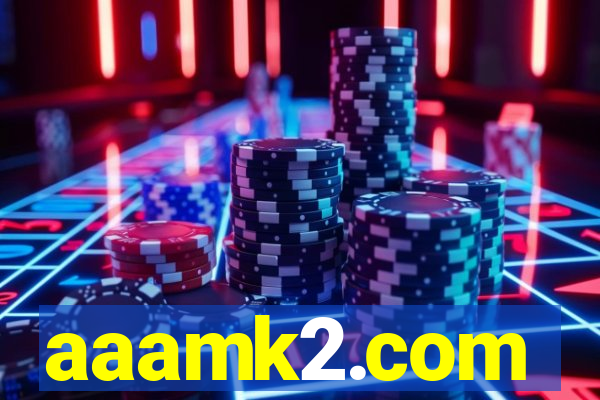 aaamk2.com