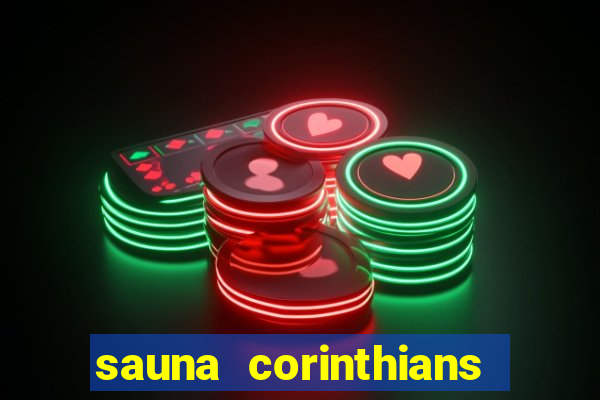 sauna corinthians santo andre