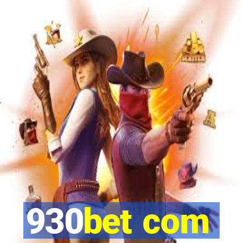 930bet com