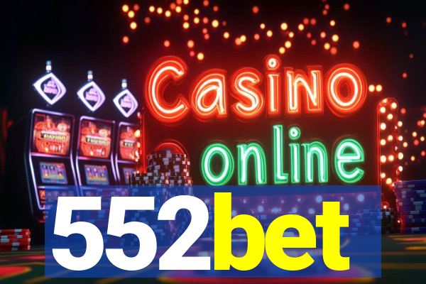 552bet