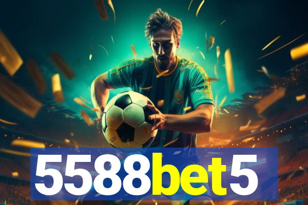 5588bet5