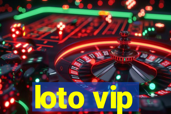 loto vip