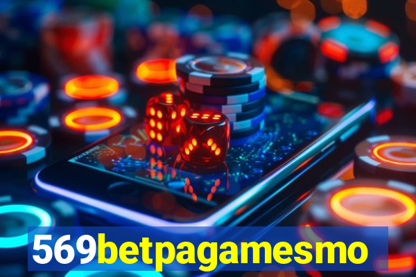 569betpagamesmo