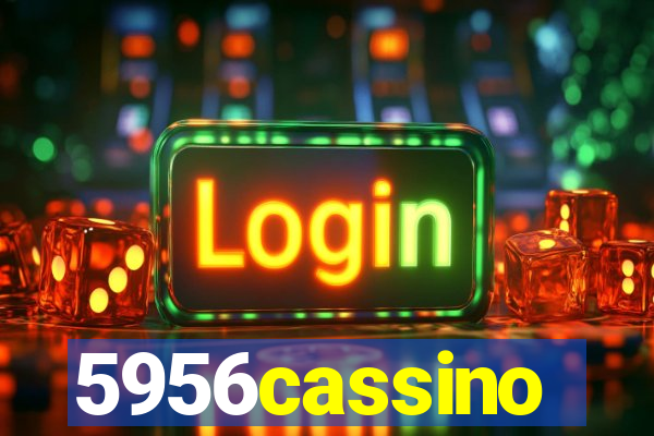 5956cassino