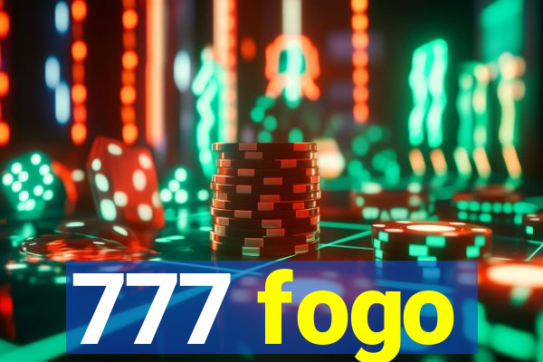 777 fogo