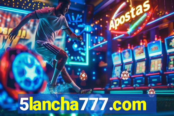 5lancha777.com