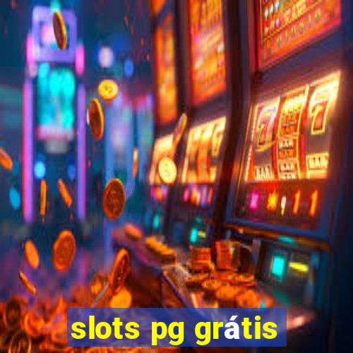 slots pg grátis