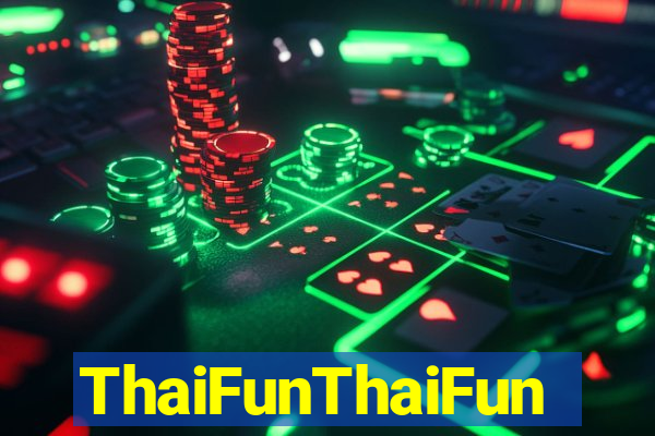 ThaiFunThaiFun