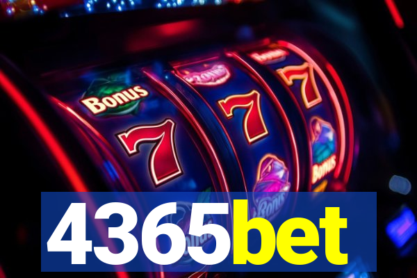 4365bet