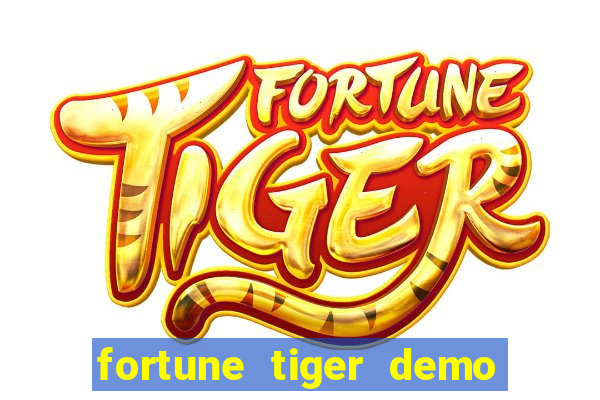 fortune tiger demo bet 500