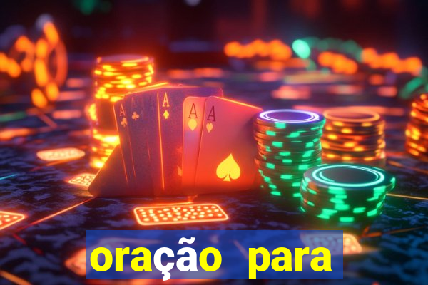 oração para destravar a vida e prosperar