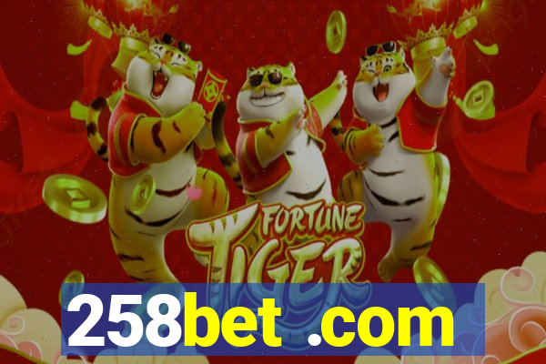 258bet .com