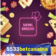 5533betcassino