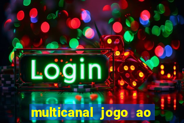 multicanal jogo ao vivo bahia