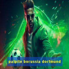 palpite borussia dortmund