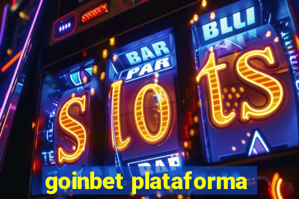 goinbet plataforma