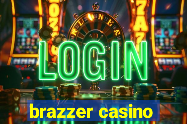 brazzer casino