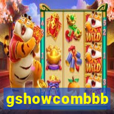 gshowcombbb