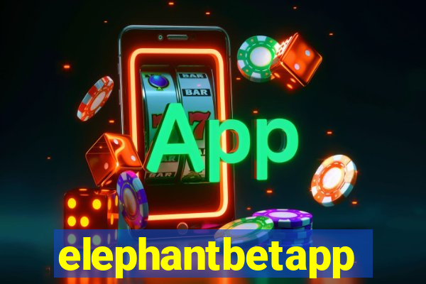 elephantbetapp