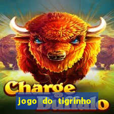 jogo do tigrinho depósito mínimo r$ 1