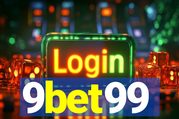 9bet99