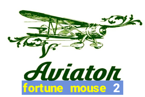 fortune mouse 2 demo grátis