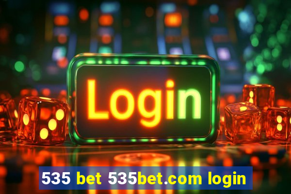 535 bet 535bet.com login