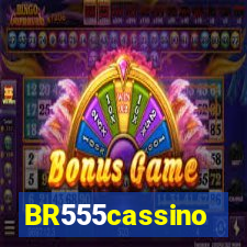 BR555cassino