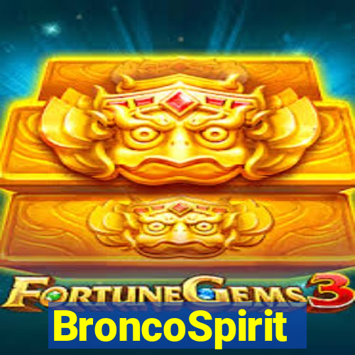 BroncoSpirit