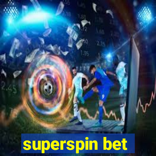 superspin bet