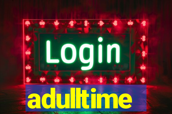 adulltime