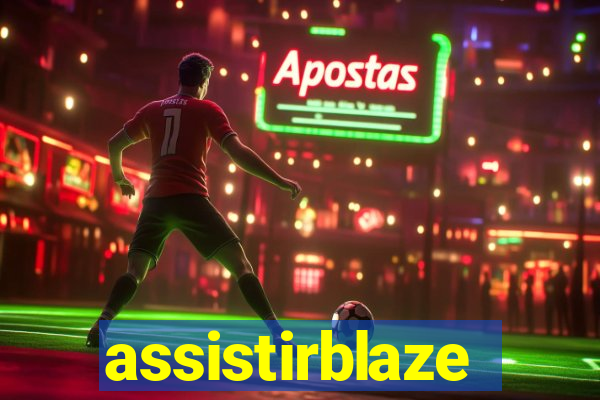 assistirblaze