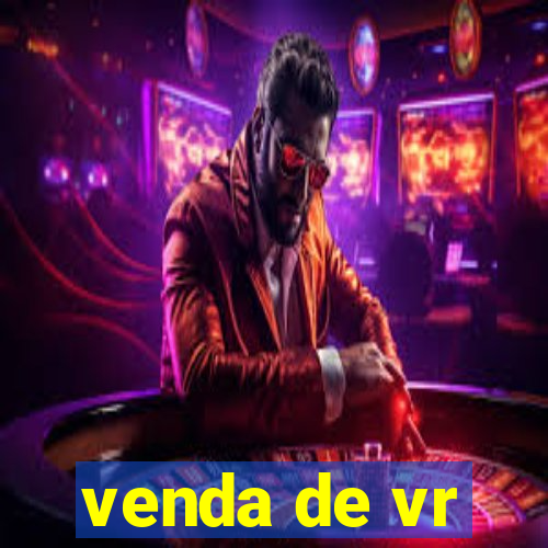 venda de vr