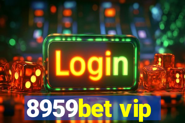 8959bet vip