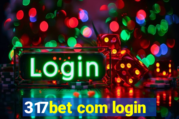 317bet com login