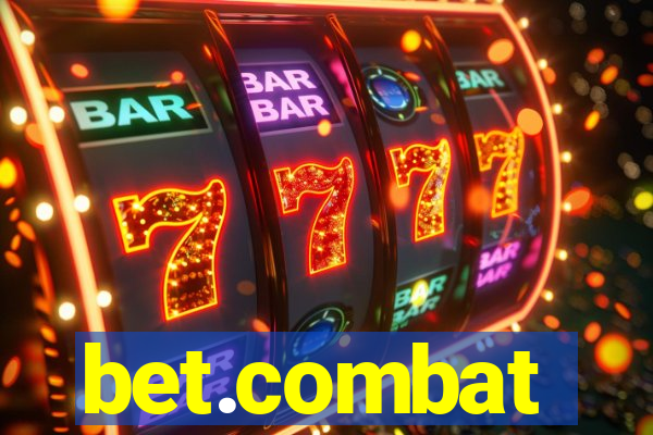 bet.combat