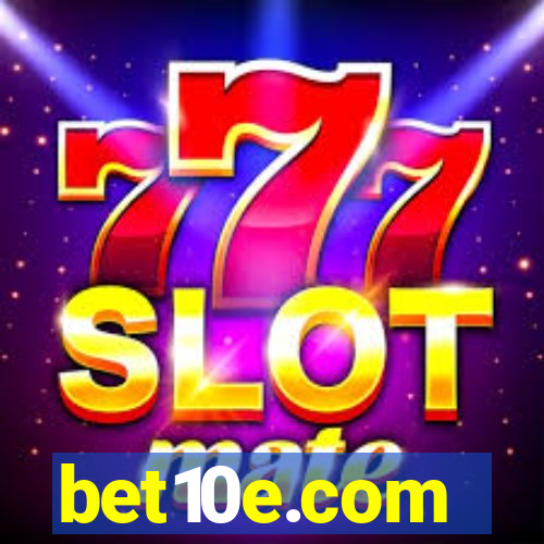 bet10e.com