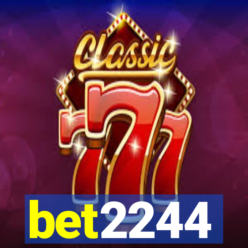 bet2244