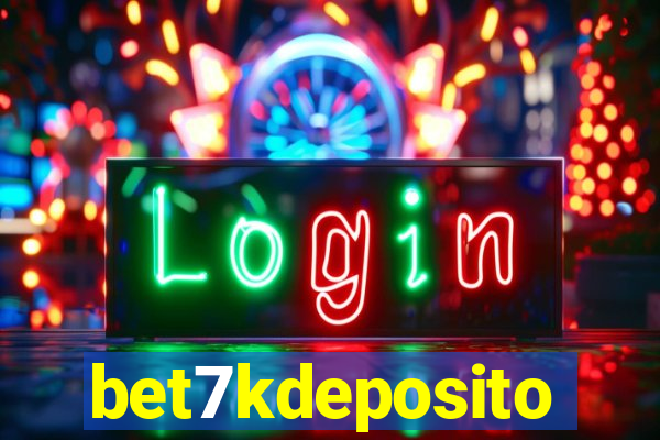 bet7kdeposito