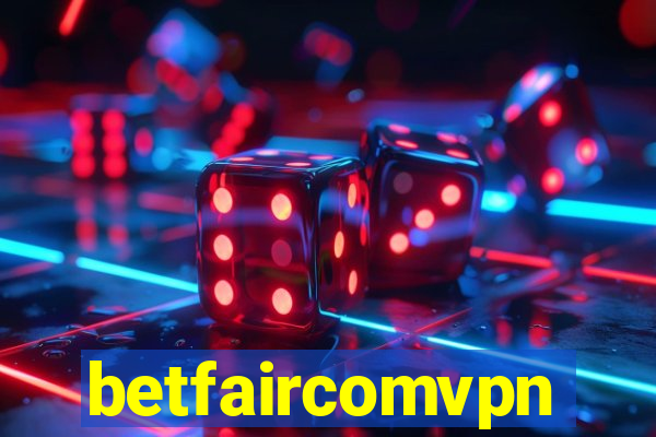 betfaircomvpn