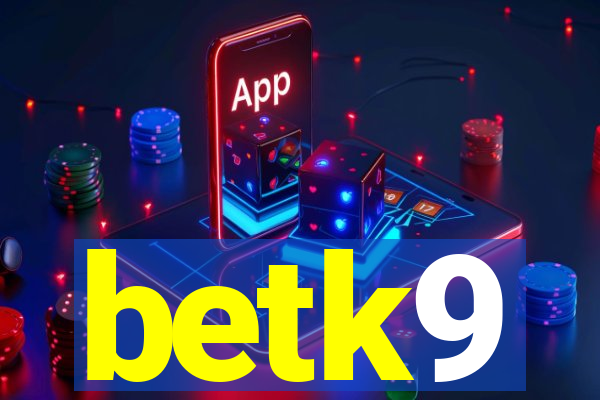 betk9