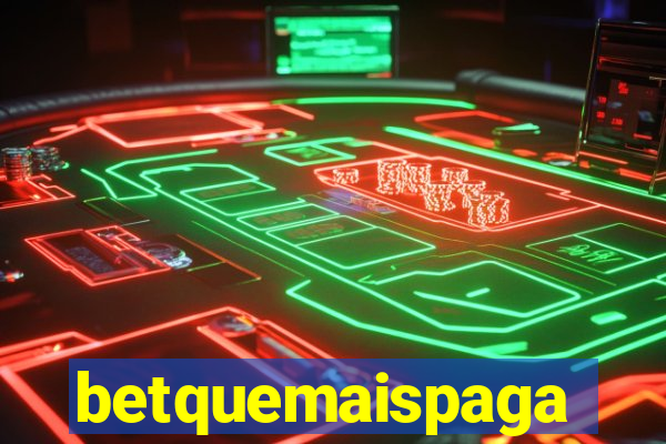 betquemaispaga