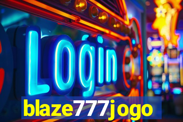 blaze777jogo