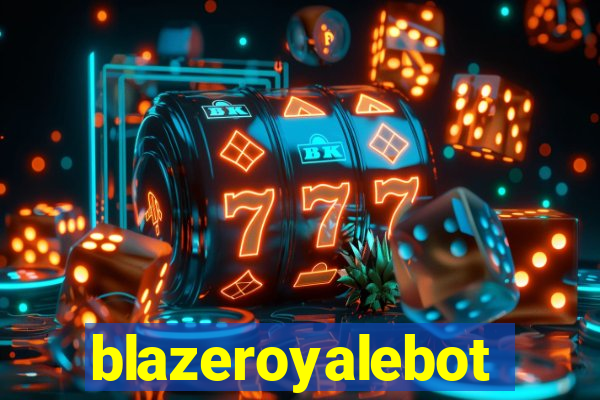 blazeroyalebot