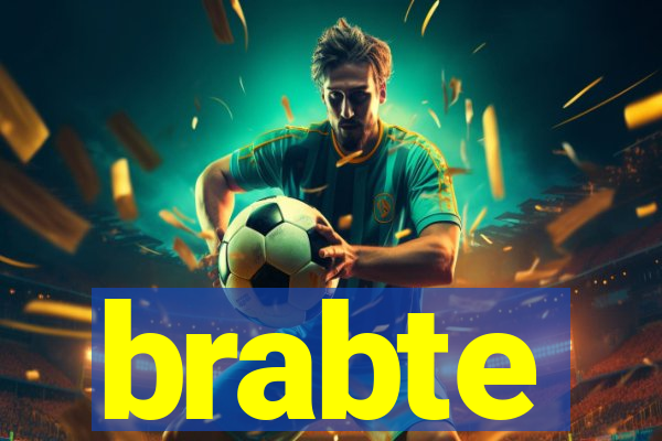 brabte