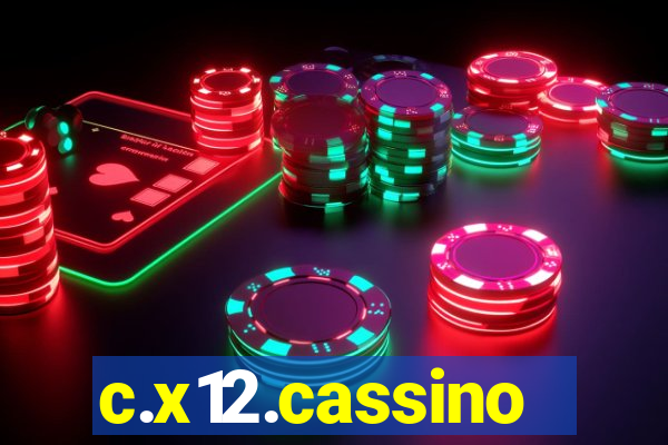 c.x12.cassino