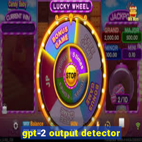 gpt-2 output detector