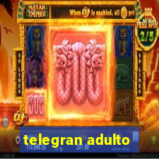 telegran adulto