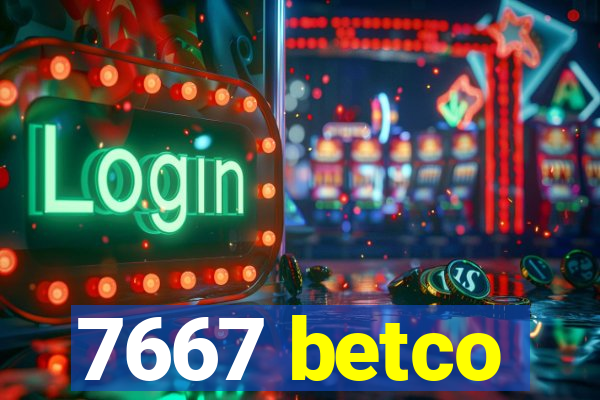 7667 betco