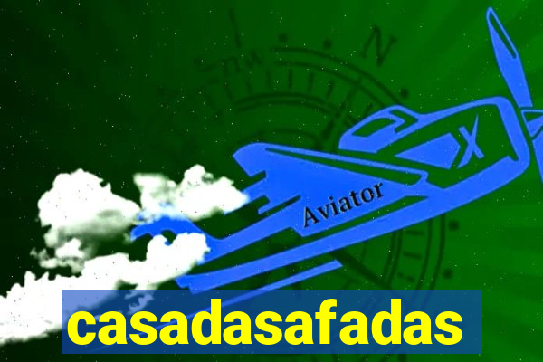 casadasafadas